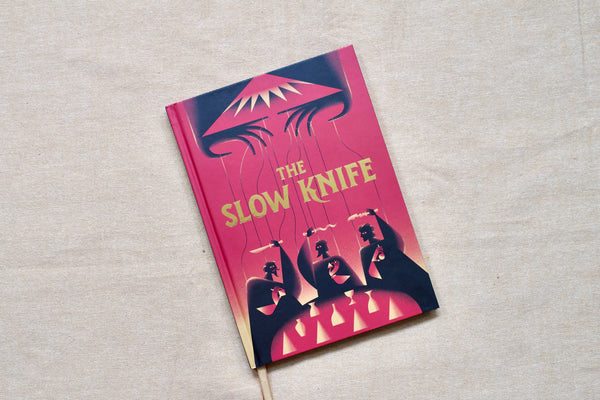 The Slow Knife