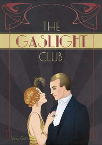 The Gaslight Club RPG Stoo Goff 